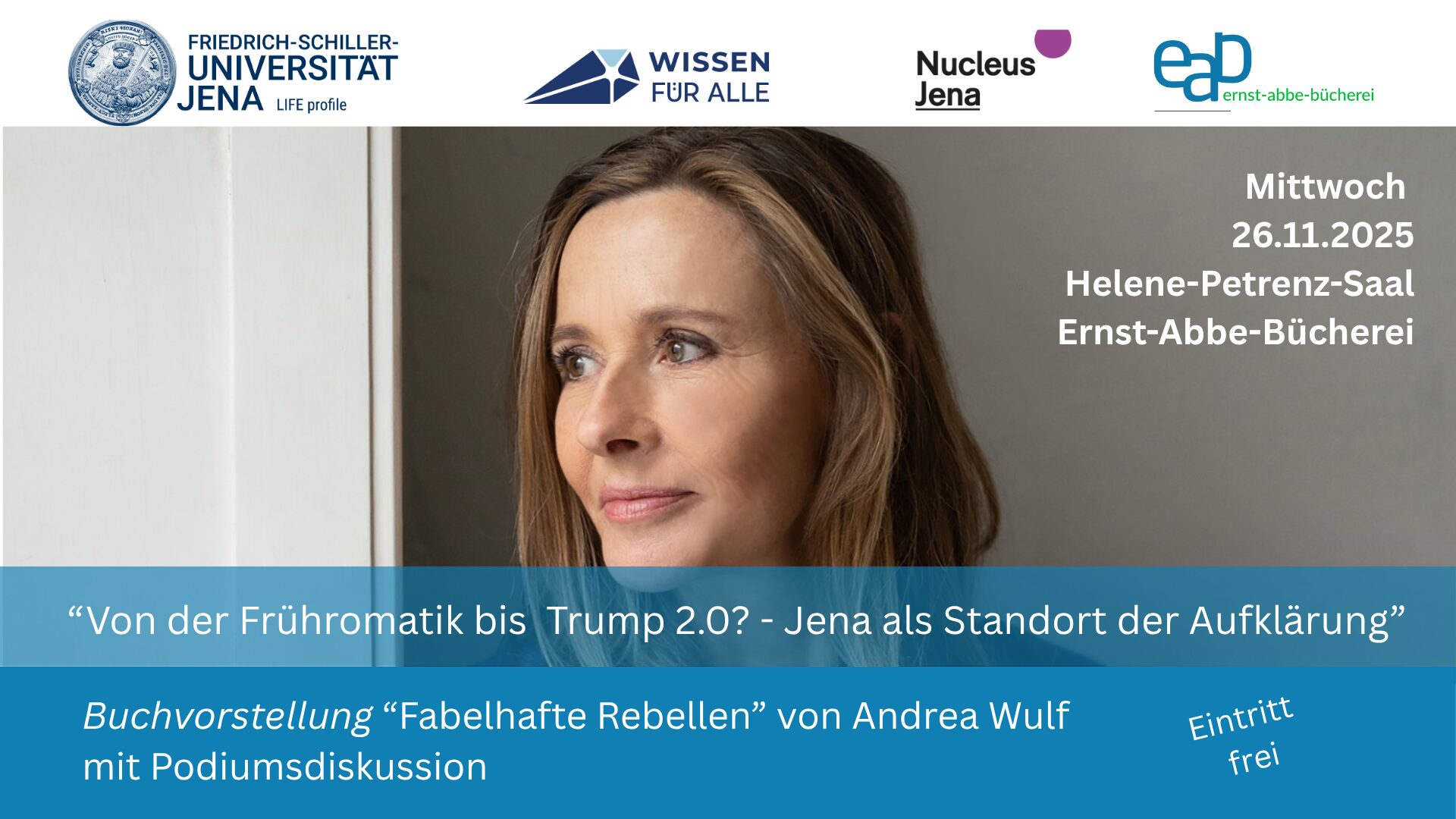 Von der Frühromantik bis Trump 2.0? – Jena als Standort der Aufklärung