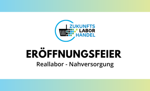 Eröffnung des Reallabors Nahversorgung